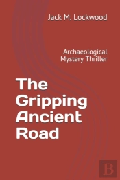 The Gripping Ancient Road