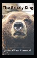 The Grizzly Illustrated