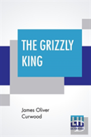 The Grizzly King