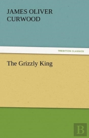 The Grizzly King