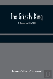 The Grizzly King