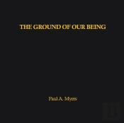 The Ground Of Our Being