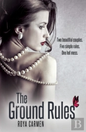 The Ground Rules