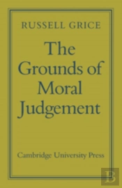 The Grounds Of Moral Judgement