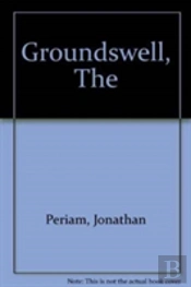 The Groundswell