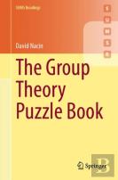 The Group Theory Puzzle Book
