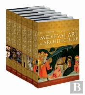 The Grove Encyclopedia Of Medieval Art And Architecture
