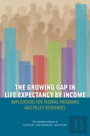 The Growing Gap In Life Expectancy By Income