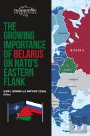 The Growing Importance Of Belarus On Nato'S Eastern Flank