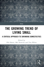 The Growing Trend Of Living Small