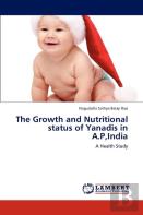 The Growth And Nutritional Status Of Yanadis In A.P,India