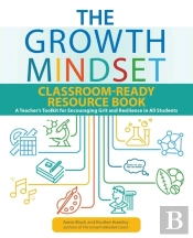 The Growth Mindset Classroom-Ready Resource Book