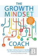 The Growth Mindset Coach, Second Edition