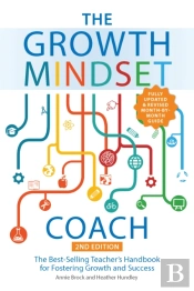 The Growth Mindset Coach, Second Edition