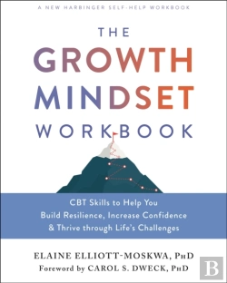 Bertrand.pt - The Growth Mindset Workbook