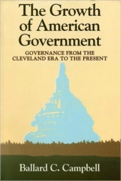 The Growth Of American Government