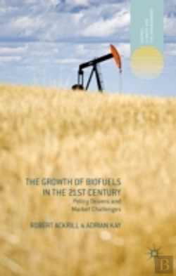 Bertrand.pt - The Growth Of Biofuels In The 21st Century