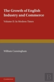 The Growth Of English Industry And Commerce, Part 2, Laissez Faire