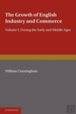 Bertrand.pt - The Growth Of English Industry And Commerce