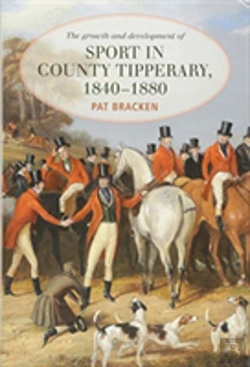 Bertrand.pt - The Growth Of Sport In Co. Tipperary, 1840-1880