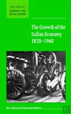 Bertrand.pt - The Growth Of The Italian Economy, 1820â€“1960