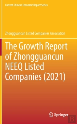 Bertrand.pt - The Growth Report Of Zhongguancun Neeq Listed Companies (2021)