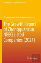 The Growth Report Of Zhongguancun Neeq Listed Companies (2021)