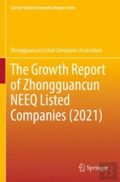 The Growth Report Of Zhongguancun Neeq Listed Companies (2021)