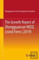 The Growth Report Of Zhongguancun Neeq Listed Firms (2019)
