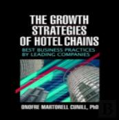 The Growth Strategies Of Hotel Chains