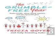 The Grumble-Free Year