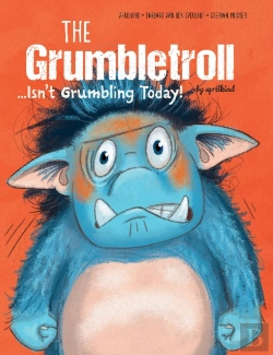 Bertrand.pt - The Grumbletroll . . . Isnâ€™T Grumbling Today!