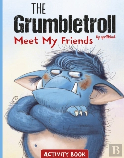 Bertrand.pt - The Grumbletroll Meet My Friends Activity Book