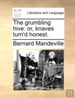 Bertrand.pt - The Grumbling Hive: Or, Knaves Turn'D Ho