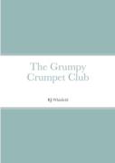 The Grumpy Crumpet Club