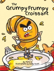 The Grumpy Frumpy Croissant