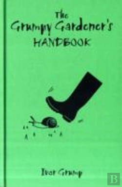 Bertrand.pt - The Grumpy Gardner'S Handbook