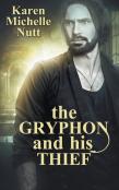 The Gryphon And His Thief