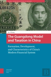 The Guangdong Model And Taxation In China