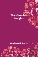The Guarded Heights