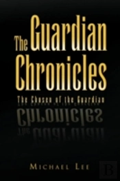 The Guardian Chronicles