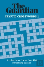 The Guardian Cryptic Crosswords 1