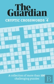 The Guardian Cryptic Crosswords 4