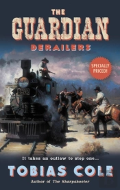 The Guardian: Derailers