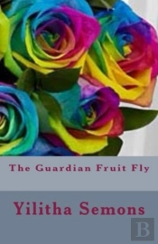 The Guardian Fruit Fly