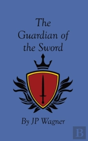 The Guardian Of The Sword