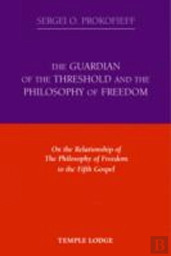 Bertrand.pt - The Guardian Of The Threshold And The Philosophy Of Freedom