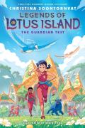 The Guardian Test (Legends Of Lotus Island #1)