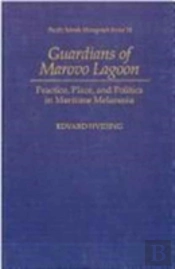 The Guardians Of Marovo Lagoon