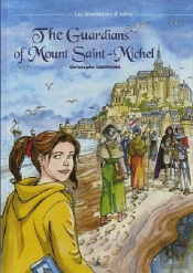 The Guardians Of Mont Saint Michel
